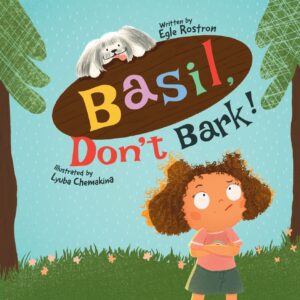 Basil, Don't Bark!